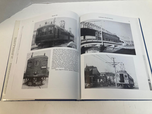 Interurbans Special 100 – California’s Electric Railways by Harre W. Demoro – HC Illustrated