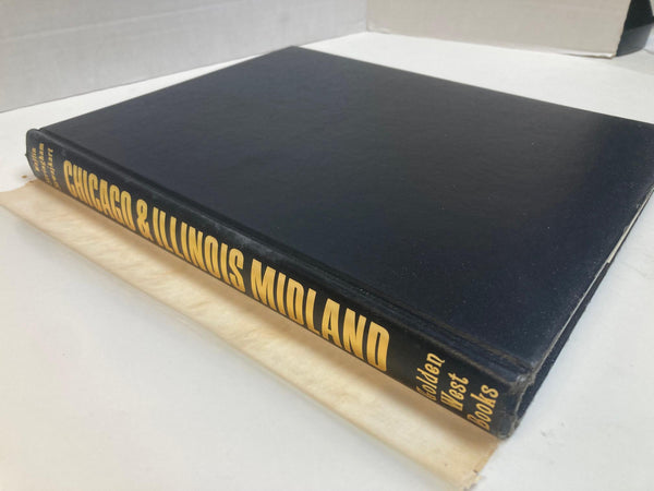 Chicago and Illinois Midland Railroad Book – Wallin, Stringham, Szwajkart – HC History & Photos