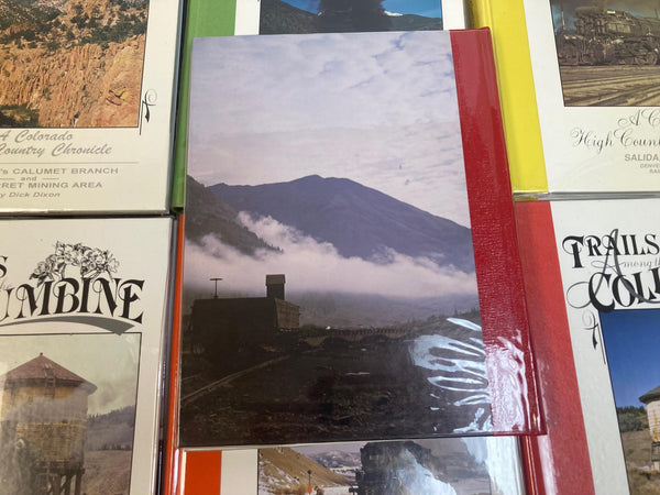 Lot of 7 Trail Among the Columbine Hardcover Books by Dick Dixon 1986–1996 Railroad History