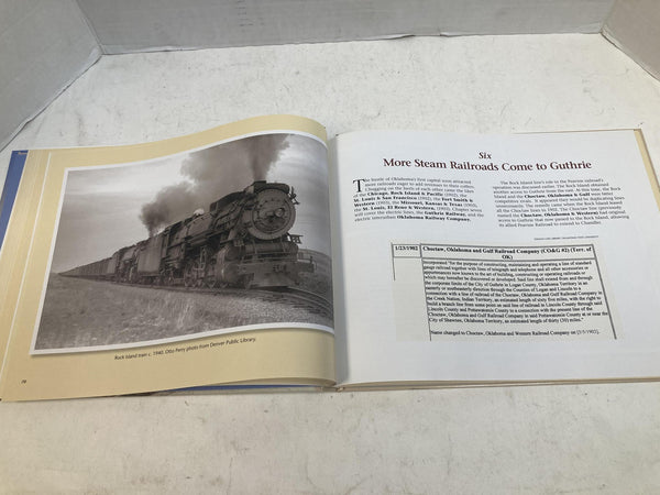 Guthrie, Oklahoma: Always a Railroad Town by Joseph Cammalleri — SIGNED Centennial Edition (1907-2007)
