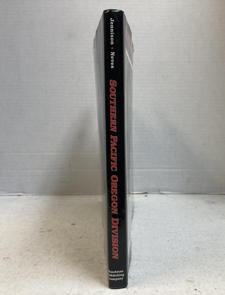 Southern Pacific Oregon Division Book by Brian Jennison & Victor Neves Hundman