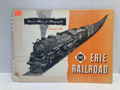 Trains Album of Photographs Number 14 Erie Railroad by Kalmbach Publishing Co. 1946 (Book)