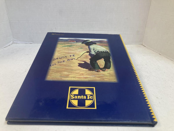 Santa Fe All the Way Vol 1 1940s-1966 Bill Marvel Morning Sun Books Hardcover