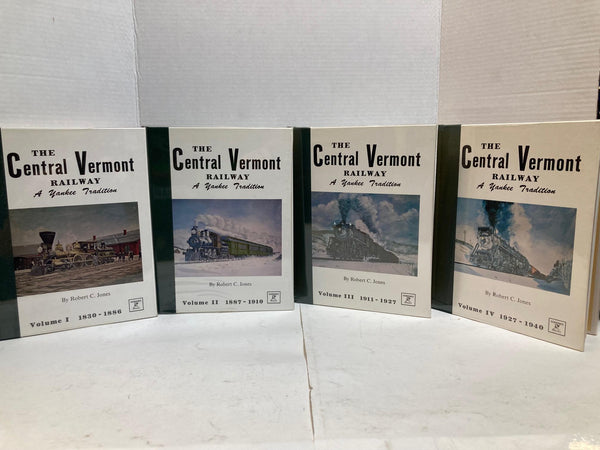 The Central Vermont Railway By Robert C. Jones Volume I-VII Books