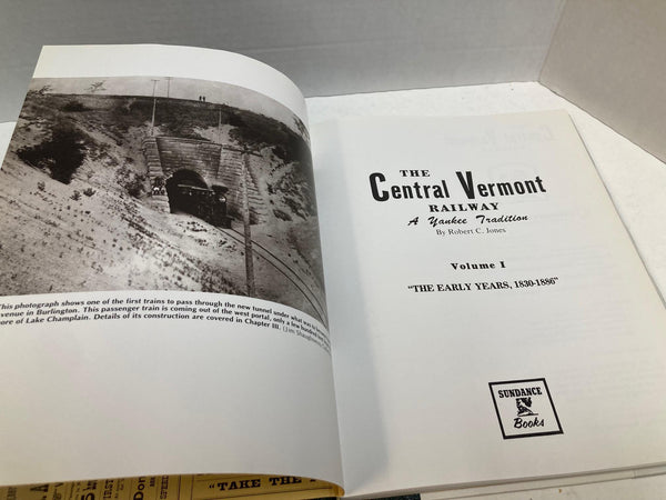 The Central Vermont Railway By Robert C. Jones Volume I-VII Books